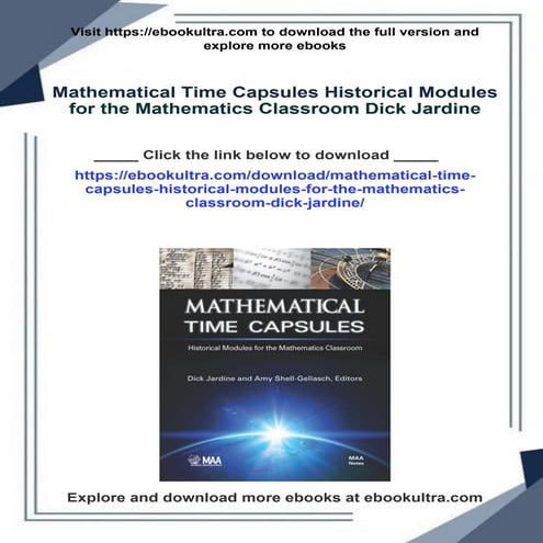 Mathematical Time Capsules Historical Modules for the Mathematics Classroom D...