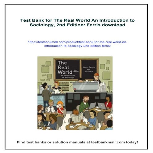 Test Bank for The Real World An Introduction to Sociology, 2nd Edition ...