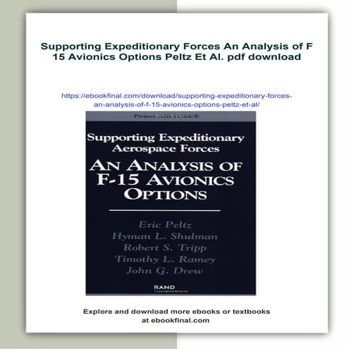 Supporting Expeditionary Forces An Analysis of F 15 Avionics Options Peltz Et...