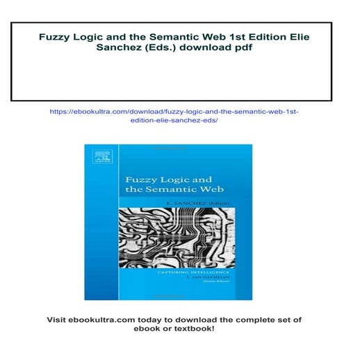 Fuzzy Logic and the Semantic Web 1st Edition Elie Sanchez (Eds.)
