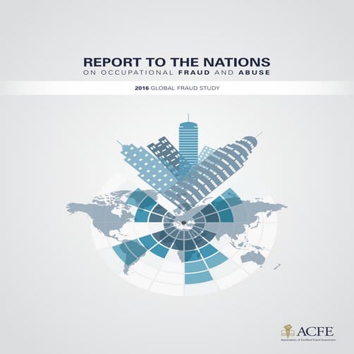 2016-Report-to-the-Nations ACFE Global Fraud Report | PDF