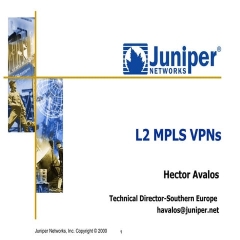 Juniper L2 MPLS VPN