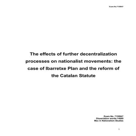 The effectes of further decentralization processes on nationalist movements: ...