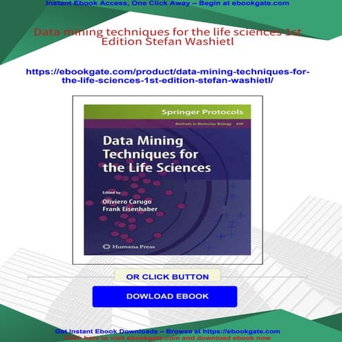 Data mining techniques for the life sciences 1st Edition Stefan Washietl