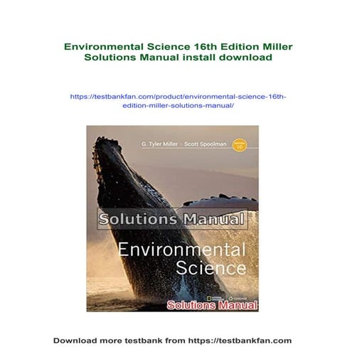 Environmental Science 16th Edition Miller Solutions Manual