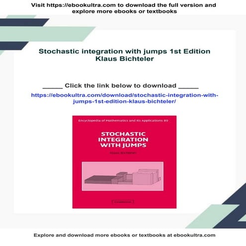 Stochastic integration with jumps 1st Edition Klaus Bichteler