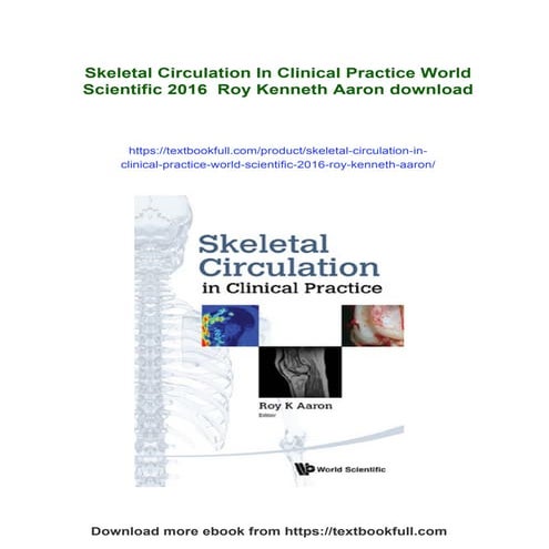 Skeletal Circulation In Clinical Practice World Scientific 2016 Roy ...