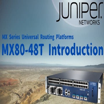 Juniper MX80-48T Introduction
