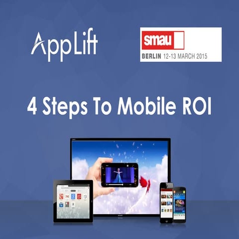 SMAU_AppLift_MobileROI