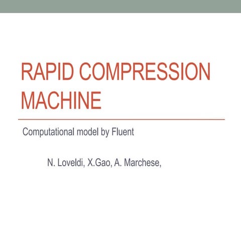 Rapid compression machine_monthly meeting
