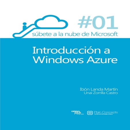 Súbete a la nube de Microsoft (1/4) - Introducción a Windows Azure