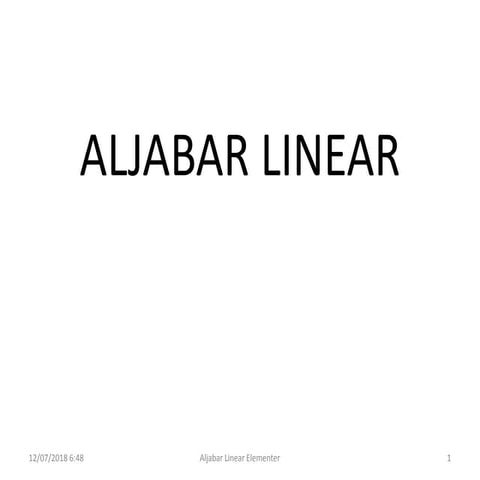 Matriks dan Operasinya ( Aljabar Linear Elementer )
