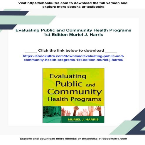 Evaluating Public and Community Health Programs 1st Edition Muriel J ...