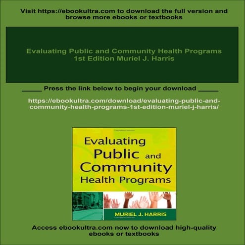 Evaluating Public and Community Health Programs 1st Edition Muriel J ...