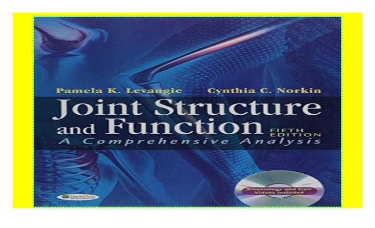 Joint Structure And Function A Prehensive Analysis Download P