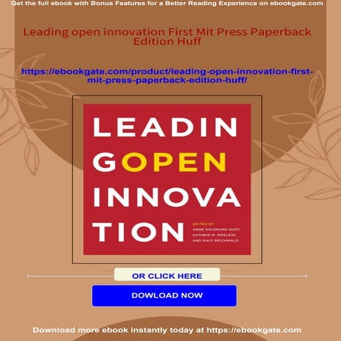 Leading open innovation First Mit Press Paperback Edition Huff