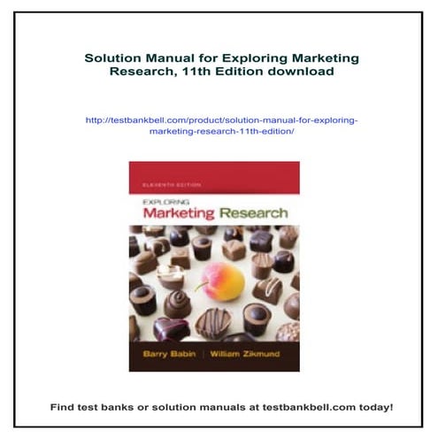 Solution Manual for Exploring Marketing Research, 11th Edition
