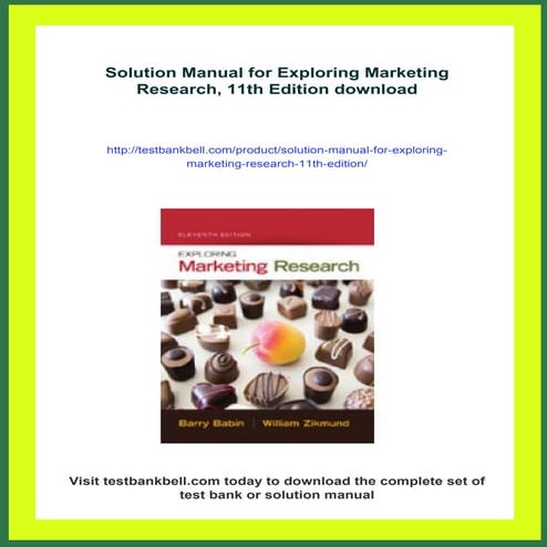 Solution Manual for Exploring Marketing Research, 11th Edition
