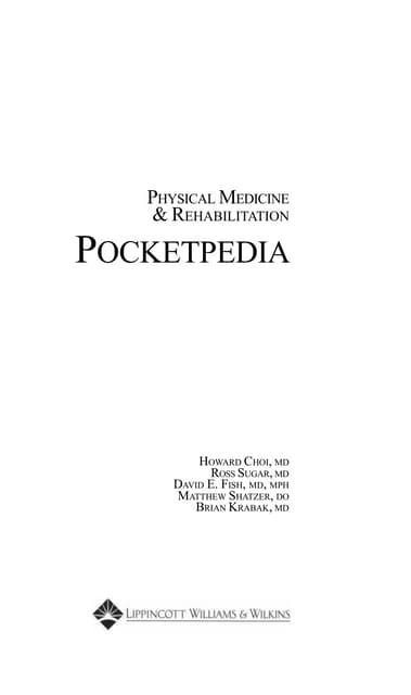 【中古】 Physical Medicine &amp; Rehabilitation Pocketpedia/LIPPINCOTT RAVEN/Howard Choi Physical Medicine and Rehabilitation Pocketpedia