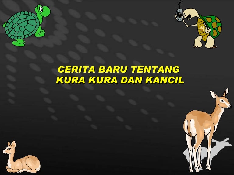 Kisah Kura2 dan Kancil