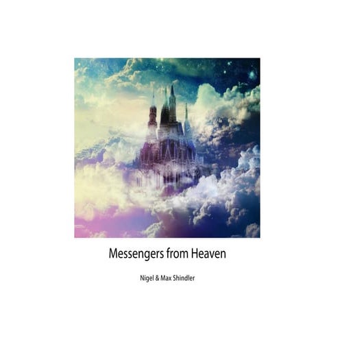 Messengers from Heaven