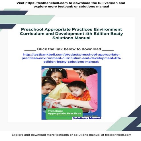Preschool Appropriate Practices Environment Curriculum and Development 4th Ed...