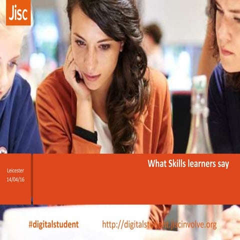 What Skills learners say_GP_v4_Leicester