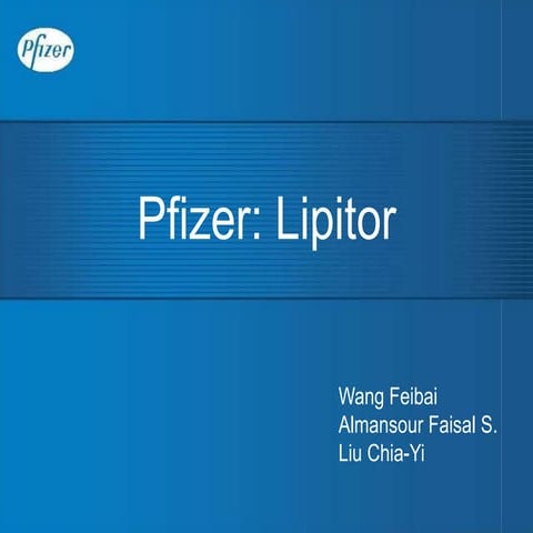 Introduction of Pfizer and it's best sell product-Lipitor