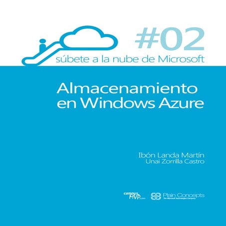 Almacenamiento en Windows Azure - Parte 2