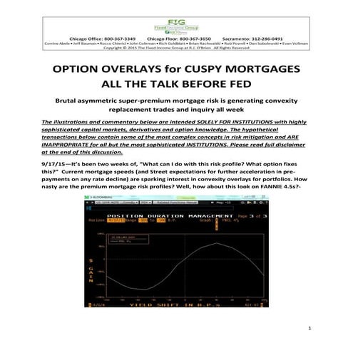 OPTION OVERLAYS for CUSPY MORTGAGES