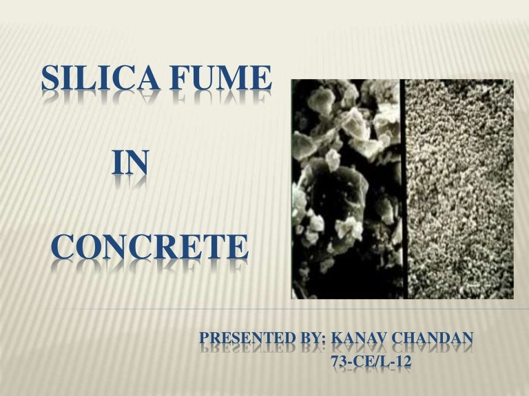 Silica Fume in Concrete