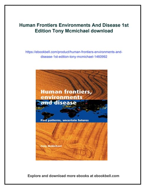 Human Frontiers Environments And Disease 1st Edition Tony Mcmichael | PDF