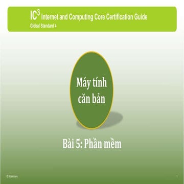 Bài Giảng IC3 GS4: Phần Mềm