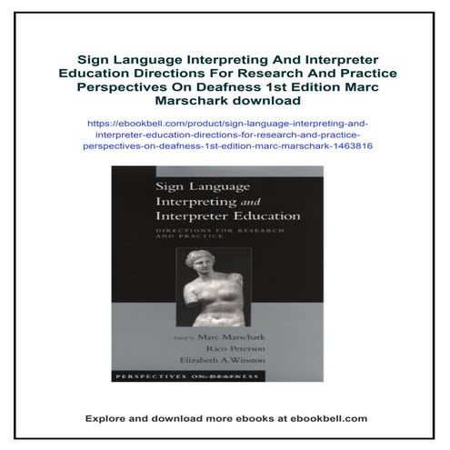 Sign Language Interpreting And Interpreter Education Directions For Research ...