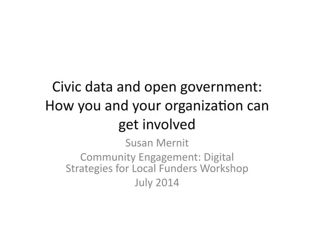 Civic data and open government: How you and your organization can get involved
