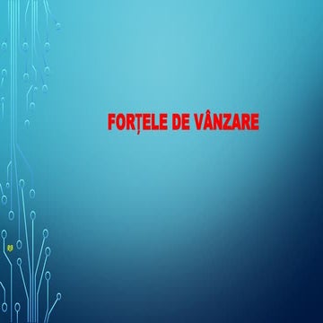 Fortele de vanzare  