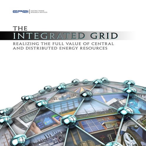 The Integrated Grid epri