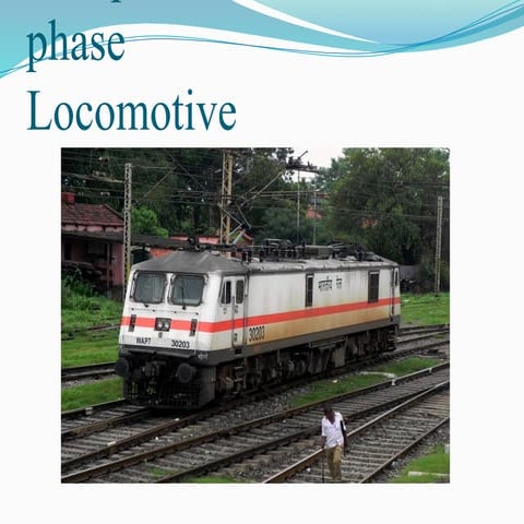 Components of electric three phase locomotive | PDF