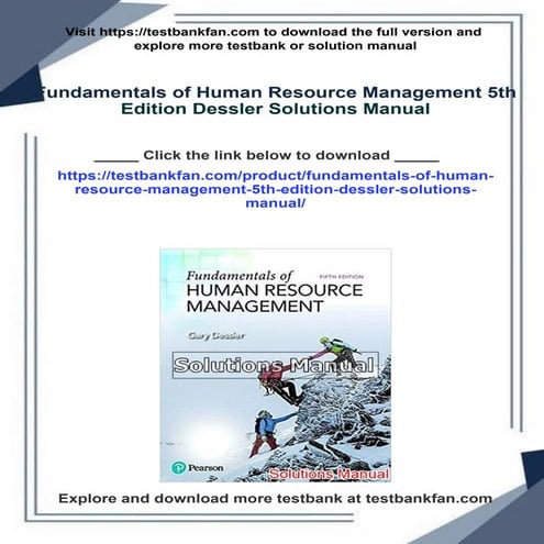 Access the entire Fundamentals of Human Resource Management 5th Edition Dessl...