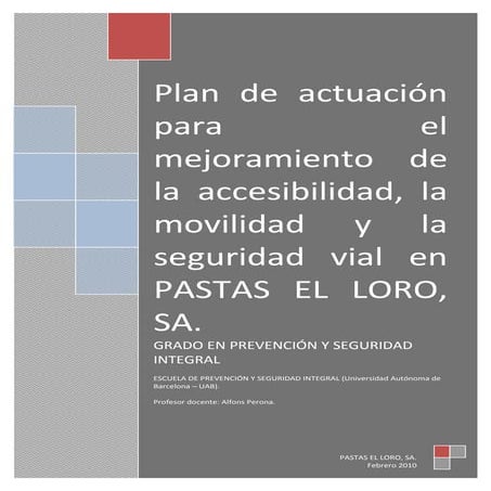 Plan de actuación para el mejoramiento de la accesibilidad, la movilidad y la...