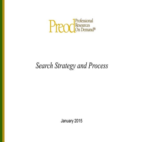 Preod Search Strategy and Process January 2015