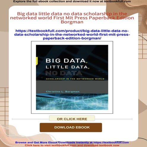 Big data little data no data scholarship in the networked world First Mit Pre...