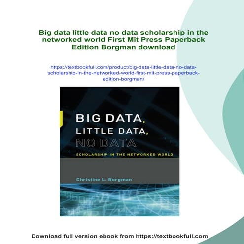 Big data little data no data scholarship in the networked world First Mit Pre...