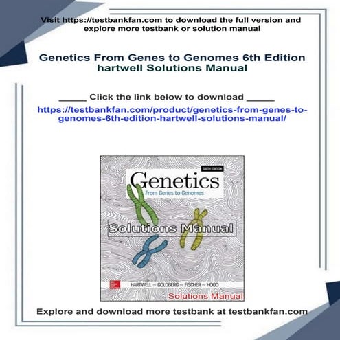 Immediate download Genetics From Genes to Genomes 6th Edition hartwell Soluti...
