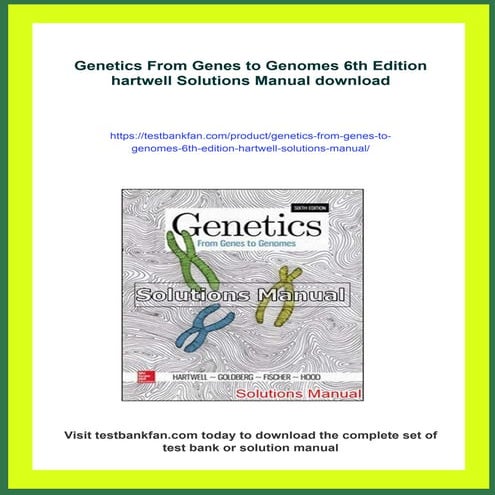 Genetics From Genes to Genomes 6th Edition hartwell Solutions Manual