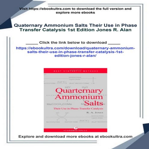 Quaternary Ammonium Salts Their Use in Phase Transfer Catalysis 1st Edition J...