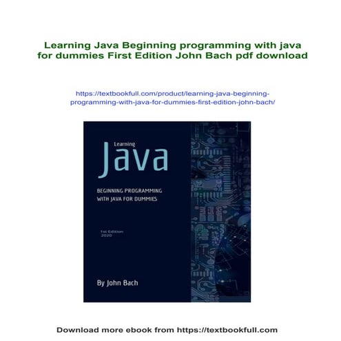 Learning Java Beginning programming with java for dummies First Edition ...