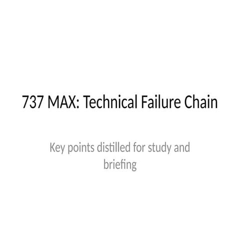 737 MAX Systemic as it relates to Human Factors.pptx