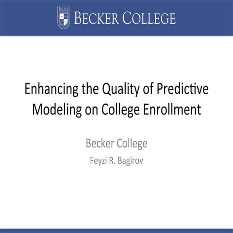 Enhancing the Quality of Predictive Modeling on College Enrollement