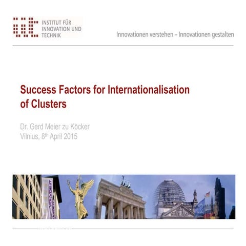 New Approach for Internationalisation of Cluster
